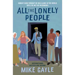All the Lonely People by Mike Gayle [Paperback Book]