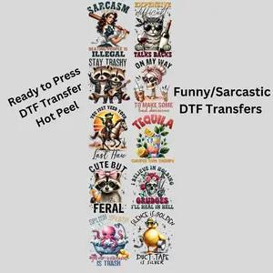 Funny/ Sarcastic premade DTF gang sheet-10 adult prints, Funny Premade DTF Gang sheet, Sarcastic transfers, Funny heat transfer, Sarcastic Transfers