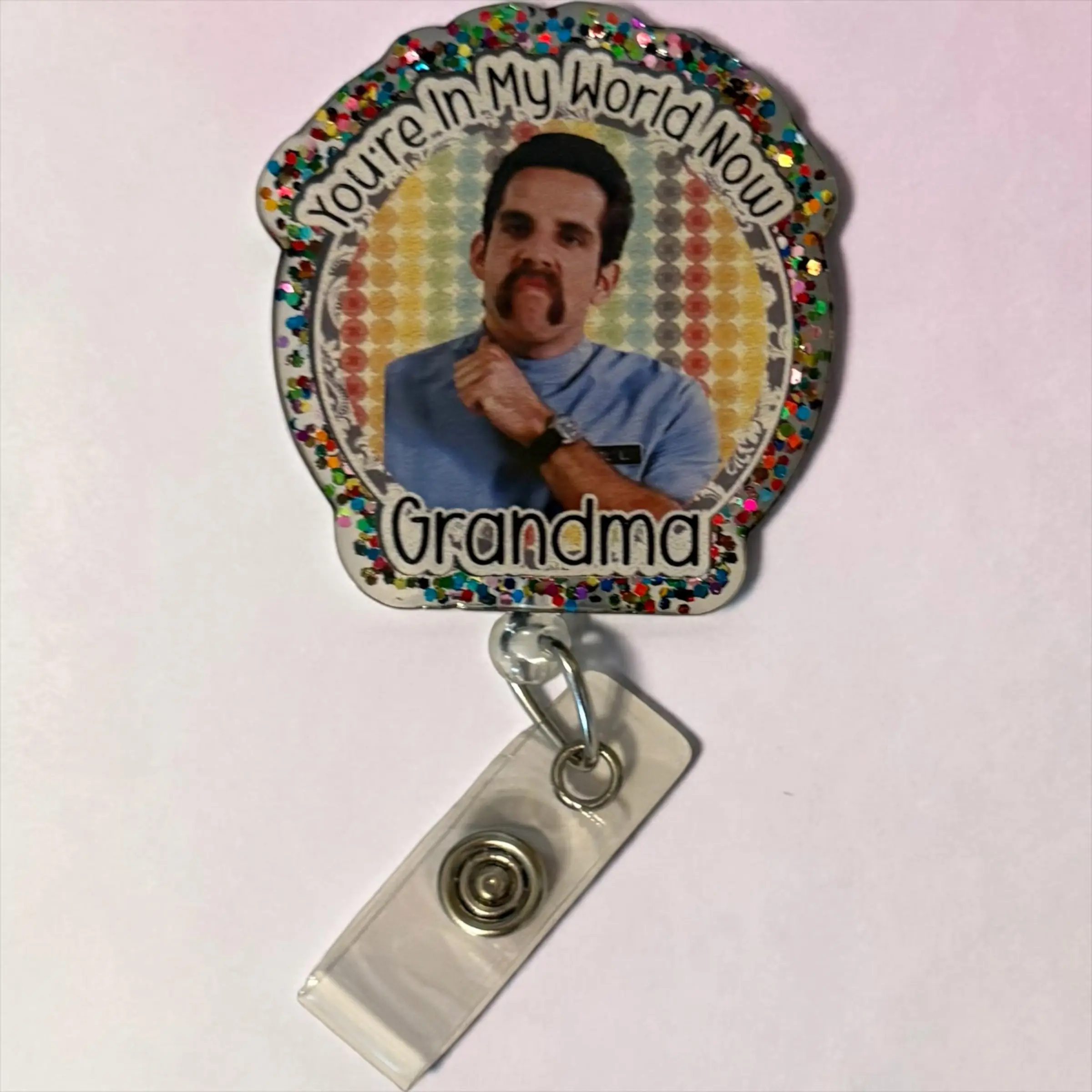 You’re In My World Now Grandma Badge Reel | Funny Gift Badge Holder