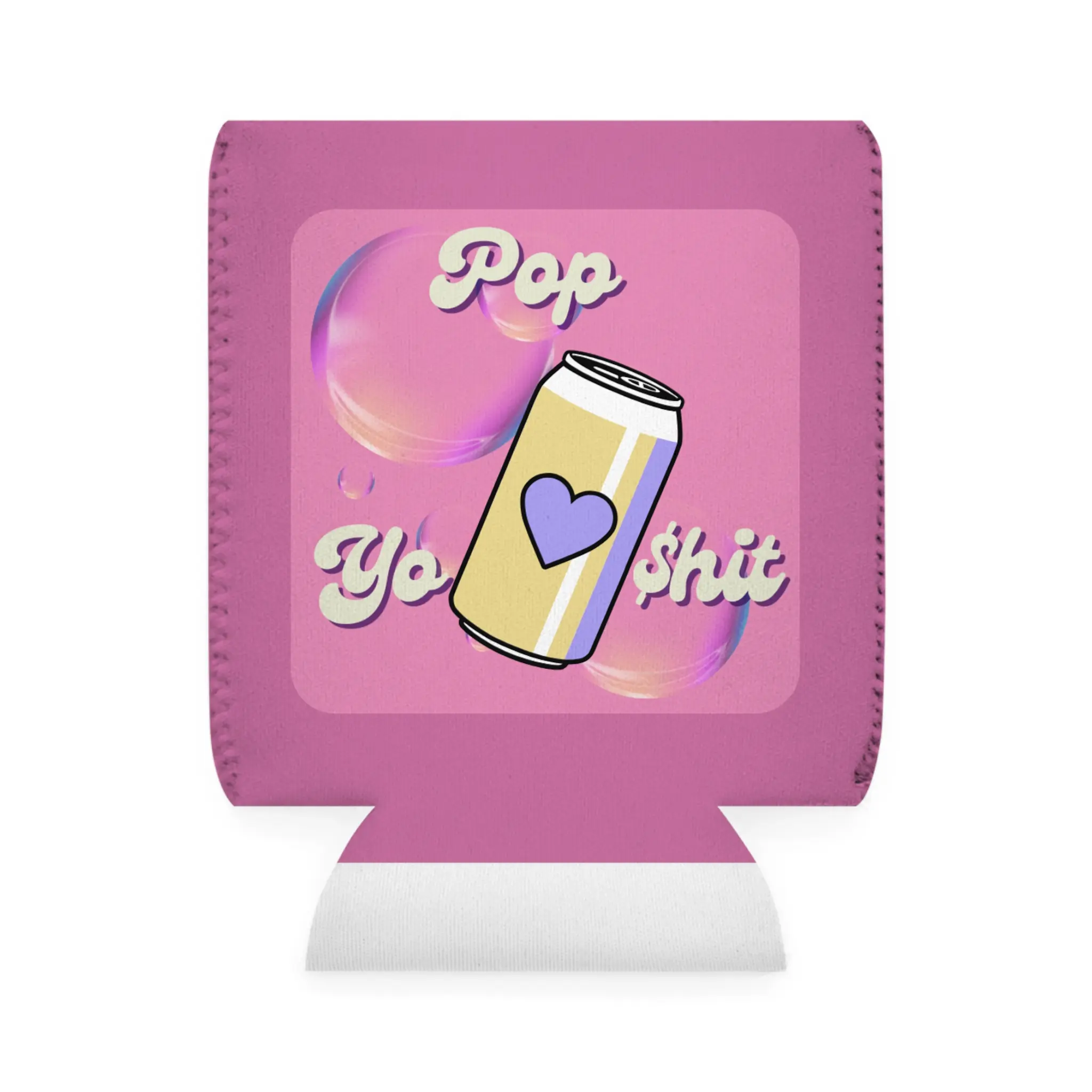 Pop Your $hit Pink Beverage Sleeve