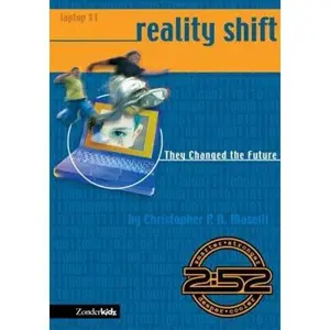 USED-Reality Shift: They Changed the Future by Christopher P. N. Maselli (Paperback)