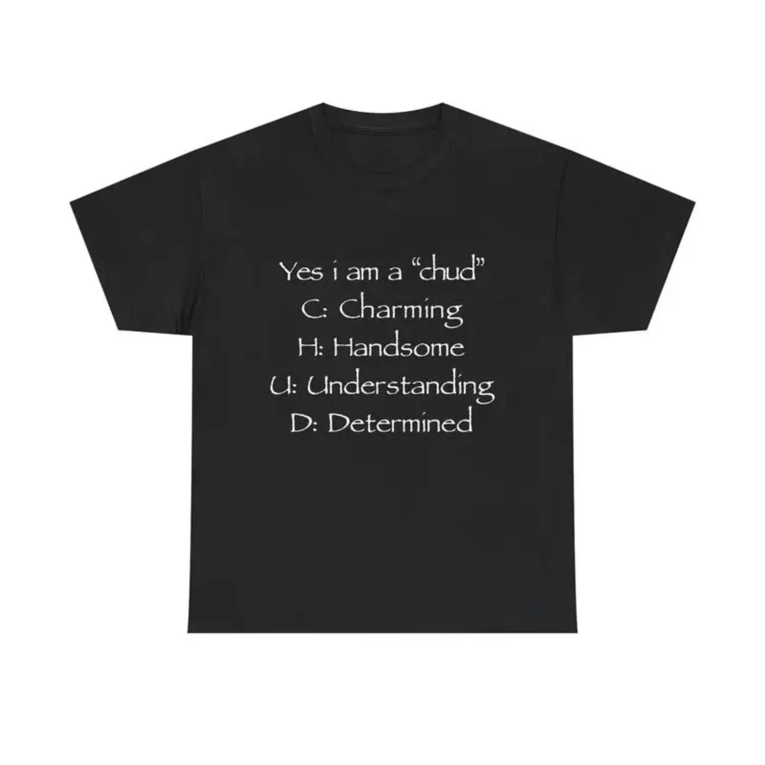 Men's Chud Acronym Meme Short-Sleeve Round Neck Casual Streetwear Unisex Cotton T-Shirt