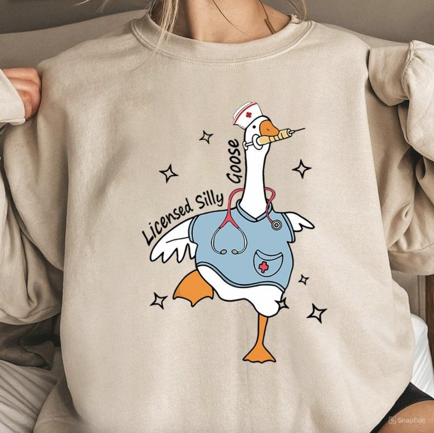 Nurse Silly Goose Sweatshirt, Nursing Student Shirt, Nurse Gift, Nurse Appreciation Tee, Graphic Printed Unisex Classic Cotton T-Shirt for Men Women