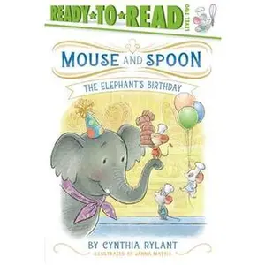 ELEPHANT'S BIRTHDAY: READY-TO-READ LEVEL 2 [Tradepaper]