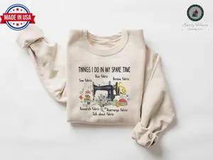 Sewing Sweatshirt, Sewing Lover Shirt, Cute Sew Shirt, I Do In My Spare Time Sewing Tshirt, Sewing Machine, Sewing Hoodie