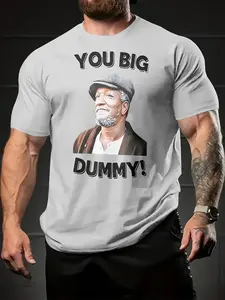 Summer Casual Men's 3D Figure Print T-Shirt, You Big Dummy! Short Sleeve Round Neck, Slim-Fitting, Versatile and Simple Design