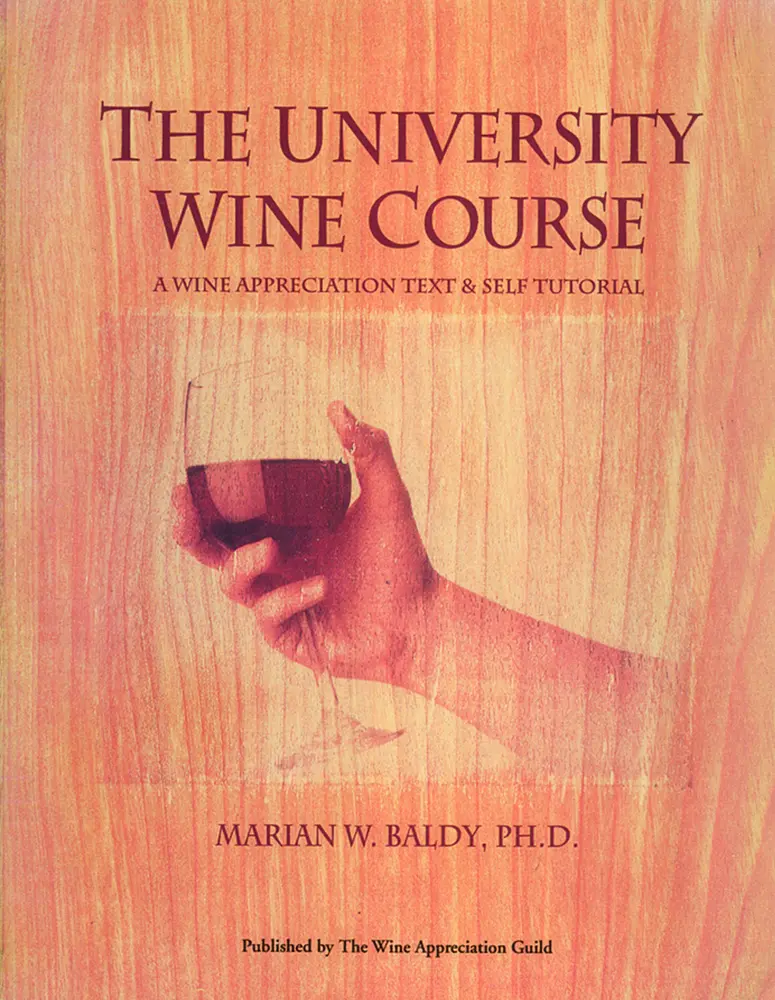 USED Book - The University Wine Course: A Wine Appreciation Text & Self Tutorial by Blady, Marian W. (Paperback) - english