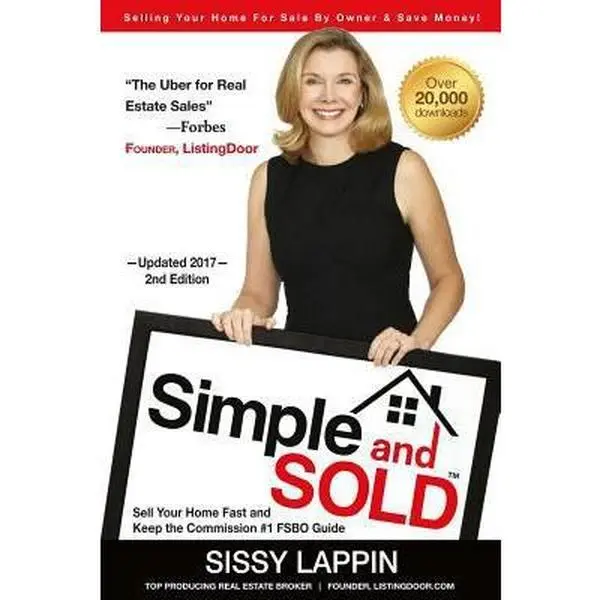 USED Book - Simple and SOLD - Sell Your Home Fast and Keep the Commission #1 FSBO Guide: Selling Your House For Sale By Owner & Save Money! by Lappin, Sissy (Paperback) - english