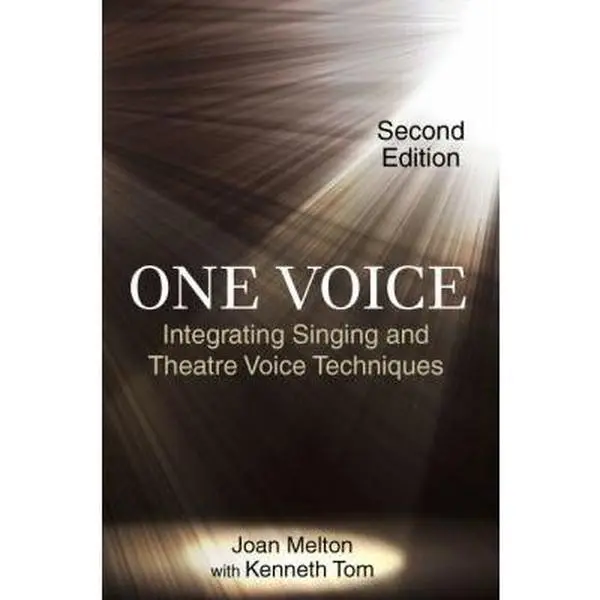 USED Book - One Voice: Integrating Singing and Theatre Voice Techniques by Joan Melton (Paperback) - english