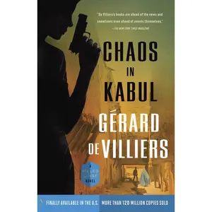 USED-Chaos in Kabul: A Malko Linge Novel by de Villiers, Gérard (Paperback)