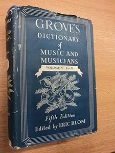 USED-Groves Dictionary of Music and Musicians by Eric (editor) Blom (Hardcover)