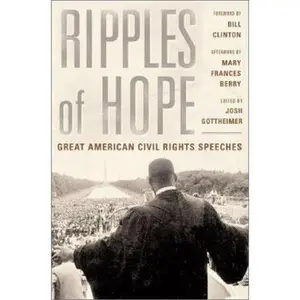 USED-Ripples Of Hope: Great American Civil Rights Speeches by Joshua Gottheimer (Hardcover)