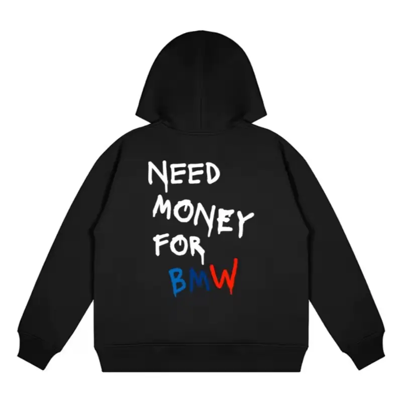 Hoodies Need Money BMW Men's and Women's Autumn Winter Sweaters Trend Loose Retro Fashion Streetwear Hoodie