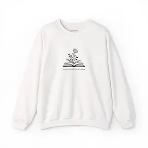 Teacher | Quote | Book | Plant | Flower | Gift | Sweatshirt |