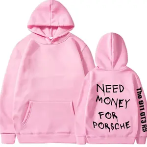 Trendy Style Unisex Long Sleeve Hoodie in Pink with "Need Money for Porsche" Text Design