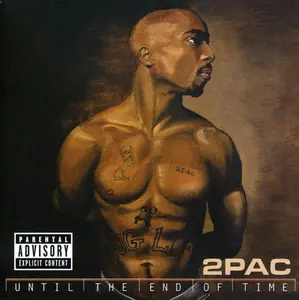 2Pac - Until the End of Time  [COMPACT DISC - CD] Explicit