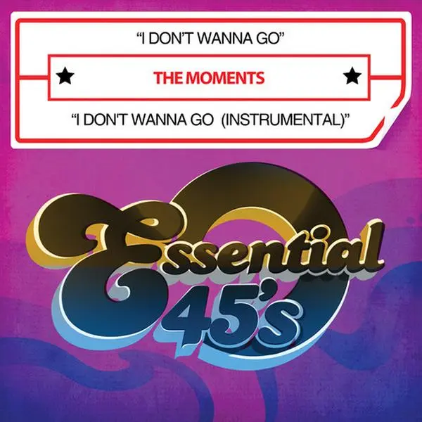 The Moments - I Don't Wanna Go English R&B Soul/R&B Band CD Single with Major Hits