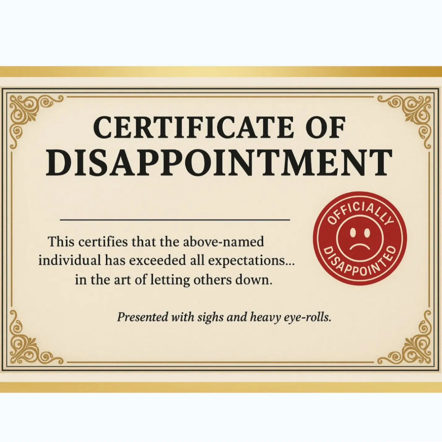 Humorous Anonymous Disappointment Certificate Prank Postcard, Gag Gift for Prank Scenarios, Ideal for Adding Lighthearted Fun (Toys & Hobbies - Classic & Novelty Toys)
