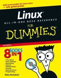 USED-Linux All-in-One Desk Reference For Dummies (For Dummies (Computer/Tech)) by Naba Barkakati (Paperback)