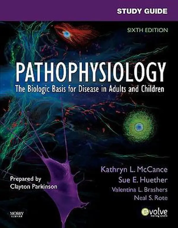 USED Book - Pathophysiology: The Biological Basis for Disease in Adults and Children by Kathryn L. McCance MS  PhD (Paperback) - english