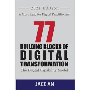 USED-77 Building Blocks of Digital Transformation: The Digital Capability Model by An, Jace (Paperback)
