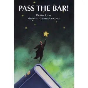 USED-Pass the Bar! by Denise Riebe (Paperback)