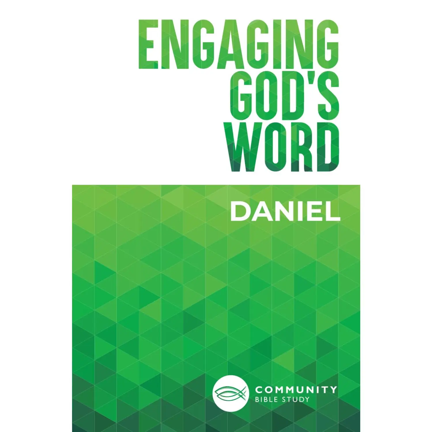 Engaging God's Word: Daniel