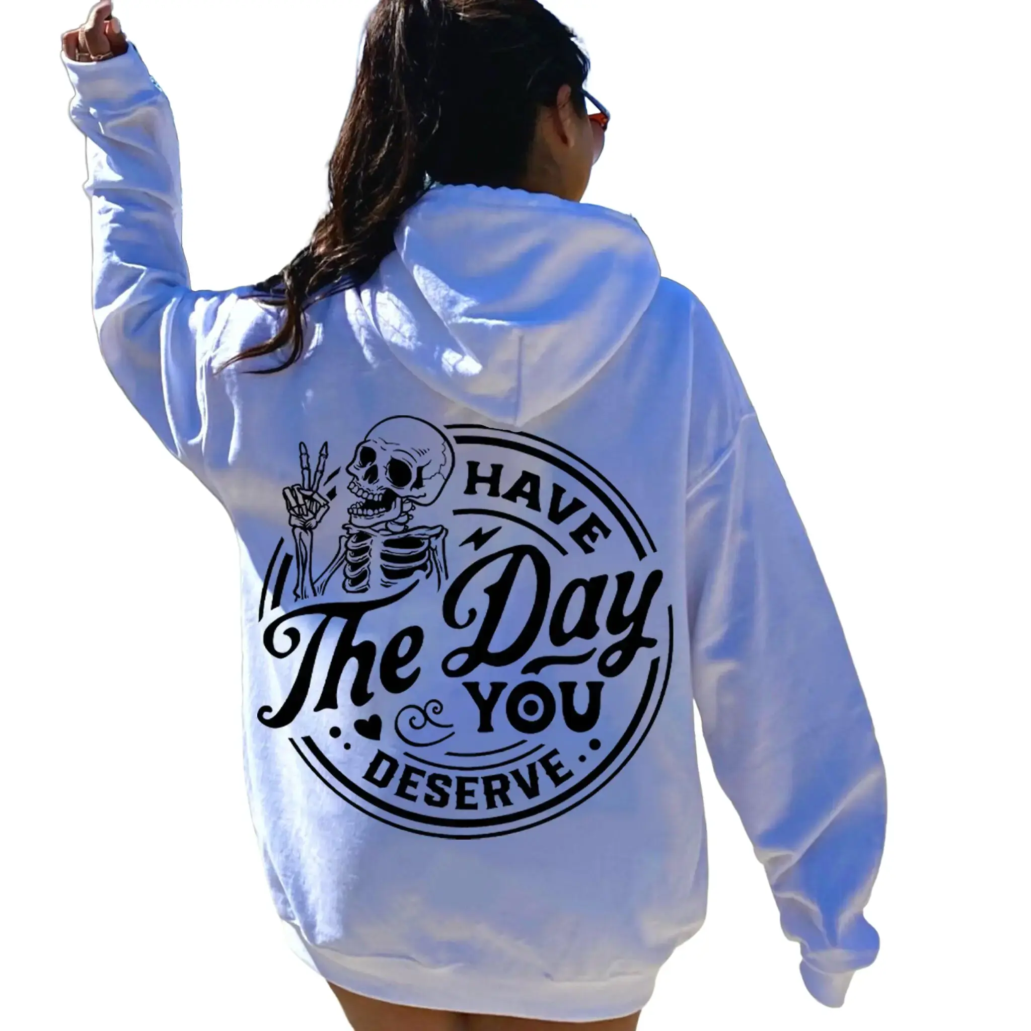 Gildan Women's Quote Print Hoodie, Loose-Fit Long Sleeve Cotton Blend Pullover with "Have the Day You Deserve" Motivational Skeleton Graphic