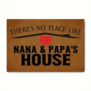 Funny Welcome Doormat 100% polyester and rubber Indoor Entray Front Porch with Rubber Back There's No Place Like Nana & Papa's House Rubber Non-Slip Entrance Rug Home Decor