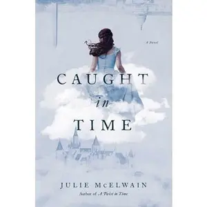 USED-Caught in Time: A Kendra Donovan Mystery by McElwain, Julie (Mass Market Paperback)