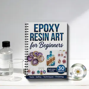 Epoxy Resin Art Beginner Guide Handbook, Complete DIY Resin Craft Tutorial for Beginners, Step-By-Step Instructions for Crafting Enthusiasts