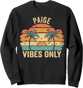 PAIGE Vibes Only Cute Retro Girls PAIGE Name Sweatshirt
