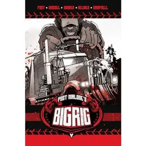 Post Malone's Big Rig Vol. 1 -- Post Malone, Paperback