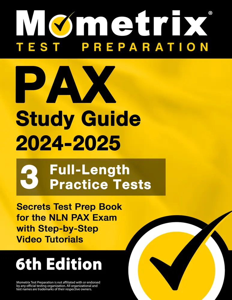 USED-Pax Study Guide 2024-2025 - 3 Full-Length Practice Tests, Secrets Test Prep Book for the Nln Pax Exam with Step-By-Step Video Tutorials: [6th Edition] by Matthew Bowling (Paperback)