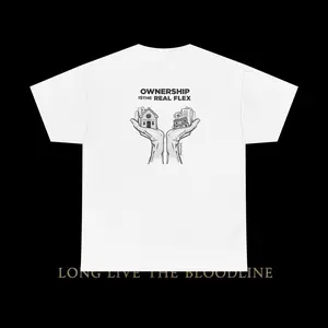 Ownership Is The Real Flex T-Shirt | Long Live The Bloodline