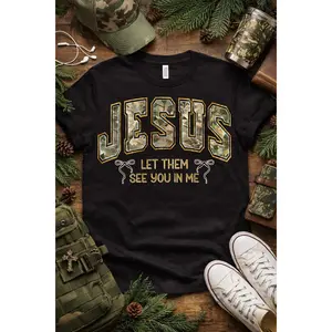 Ready to Press Jesus Let Them See You In Me DTF