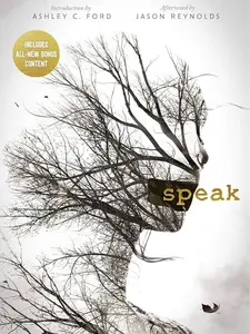 Speak 20th Anniversary Edition by Laurie Halse Anderson