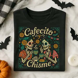 Cafecito y Chisme Shirt, Womens Funny Mexican Shirt for Latina, Halloween Skeleton Dia De Los Muertos Tshirt, Gift for Mom Abuelita