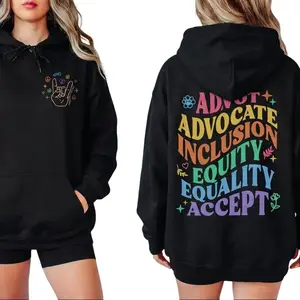 Adapt Advocate Inclusion Equity Equality Accept Sweatshirt Unisex 100% Cotton Eco-friendly Fashionable Casual Daily Hoodie