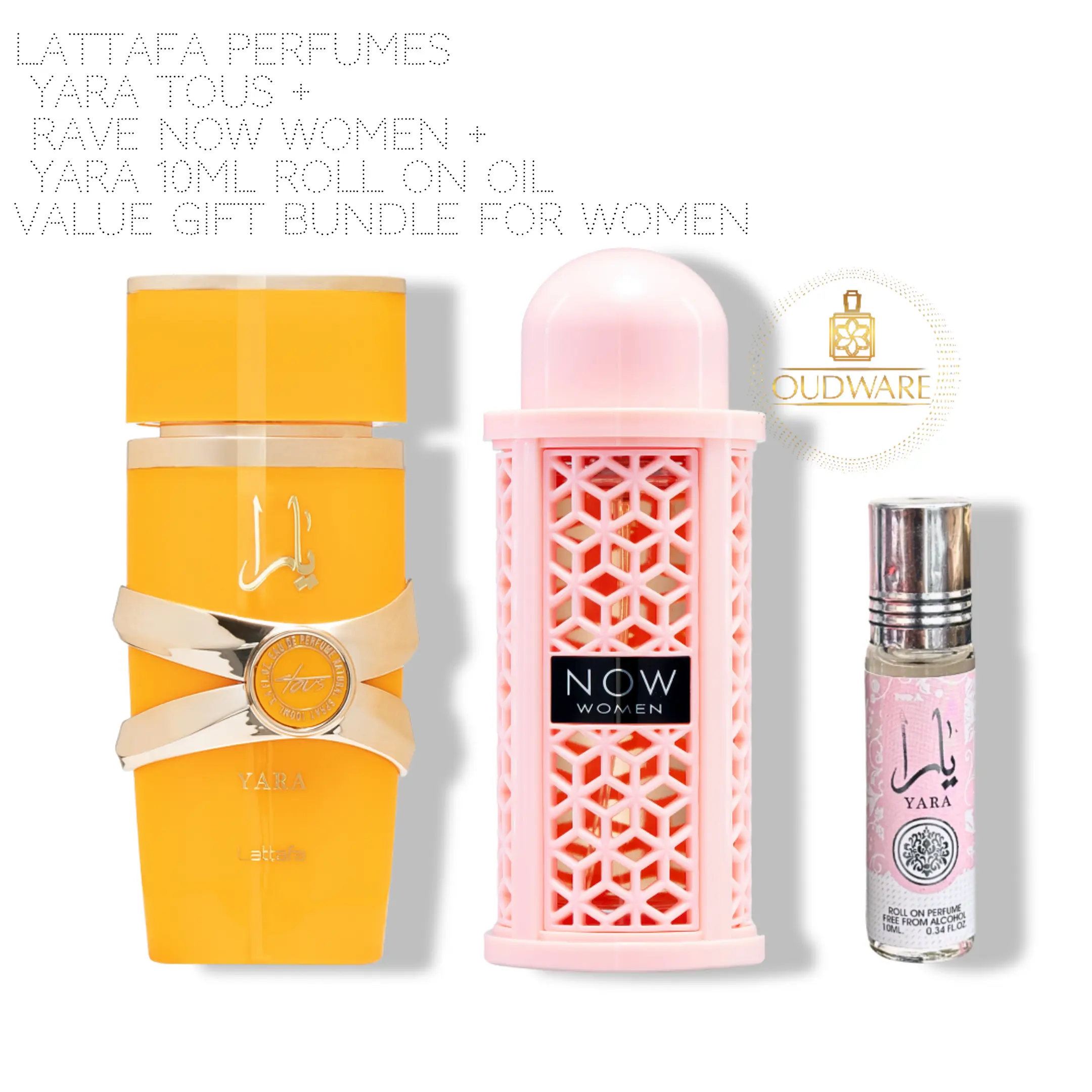 Lattafa Perfumes Rave Now Women 100ml (3.4Oz) + Yara Tous 100ml (3.4Oz) For Women + Yara Roll On Oil 10ml (0.34oz) - Value Gift Bundle For Women, Fragrance, Elegant Packaging
