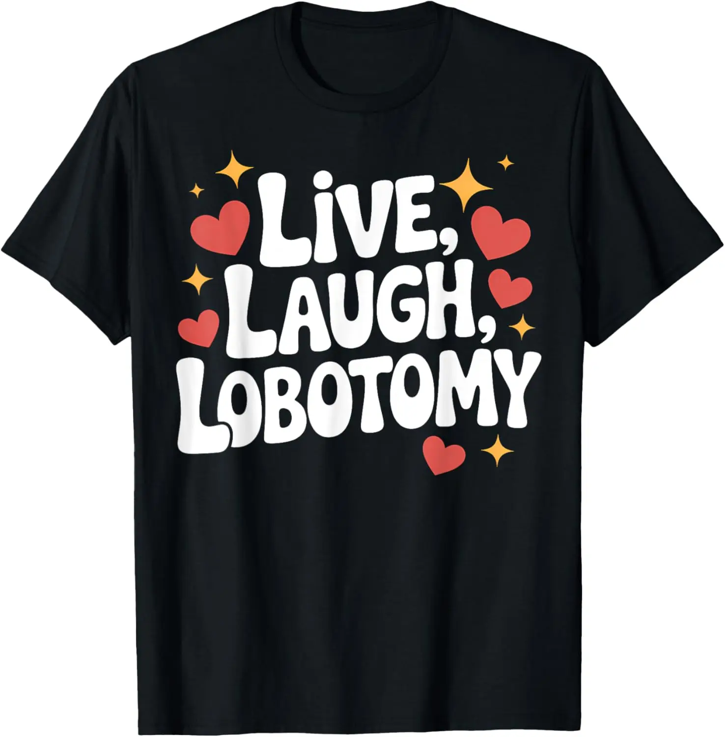 Men's Cotton Round Neck Short-Sleeve Graphic T-Shirt - Casual Tshirt with Live, Laugh, Lobotomy Funny Dry Humor Psychiatrist Design, UV-Reactive Invisible Ink Hidden Colors Shortsleeve Top