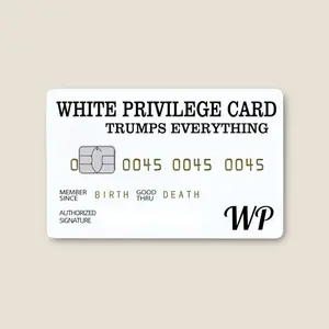 White Privilege Trumps Everything Credit Card Sticker Debit Skin Decal Cover Waterproof Vinyl Easy To Apply Matte