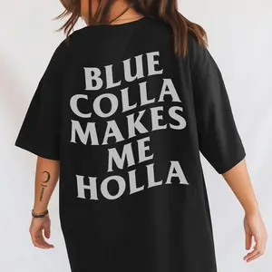 Blue Colla Makes Me Holla Shirt for Women, funny, trendy, retro, vintage, aesthetic, blue collar