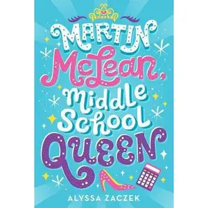 USED-Martin McLean, Middle School Queen by Zaczek, Alyssa (Hardcover)