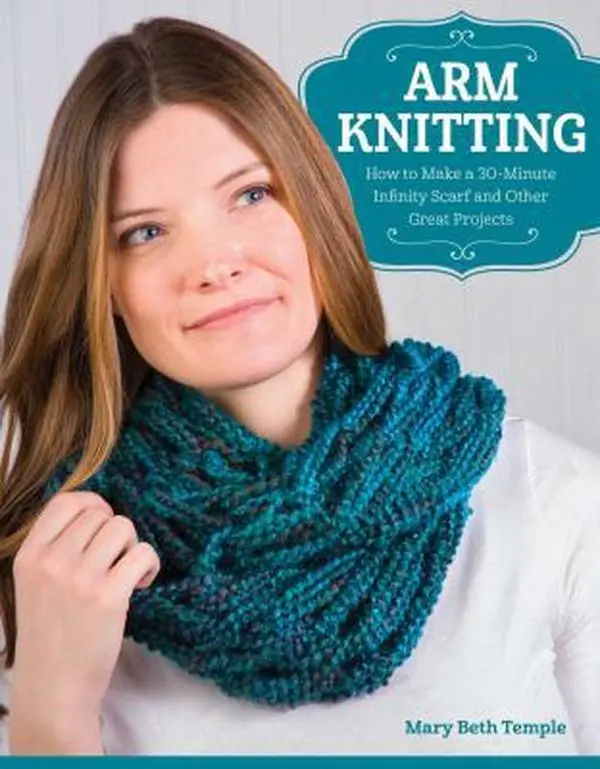 USED Book - Arm Knitting: How to Make a 30-Minute Infinity Scarf and Other Great Projects by Temple, Mary Beth (Paperback) - english