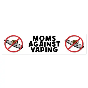 Moms Against Vaping bumper sticker