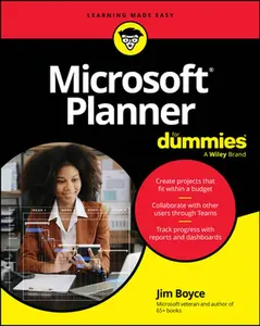Microsoft Planner for Dummies -- Jim Boyce, Paperback