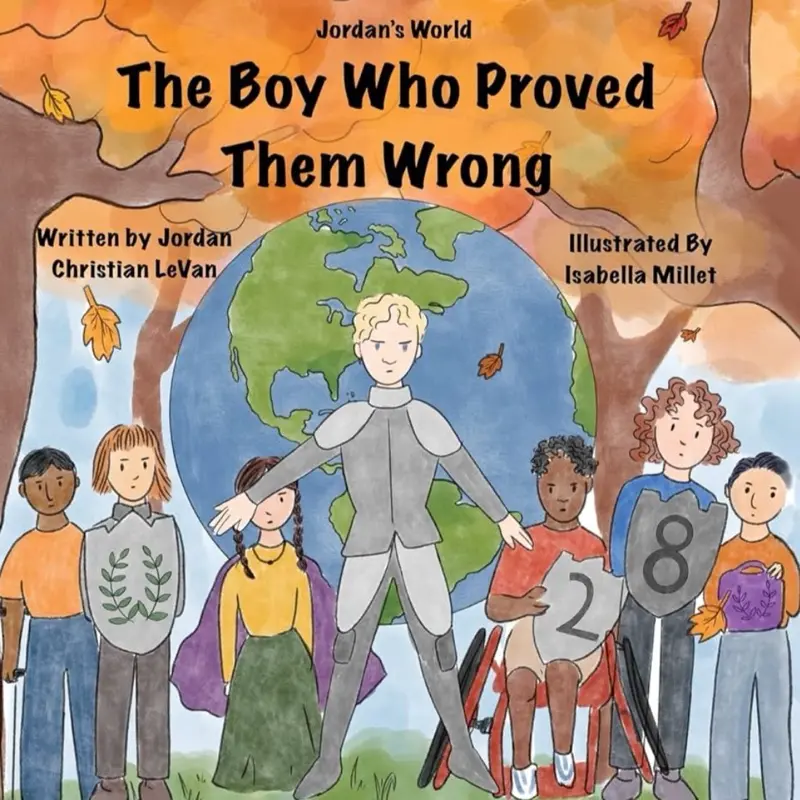 The Boy Who Proved Them Wrong (Jordan's World) (Paperback) (Signed Copy)
