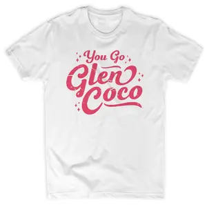 You Go Glen Coco