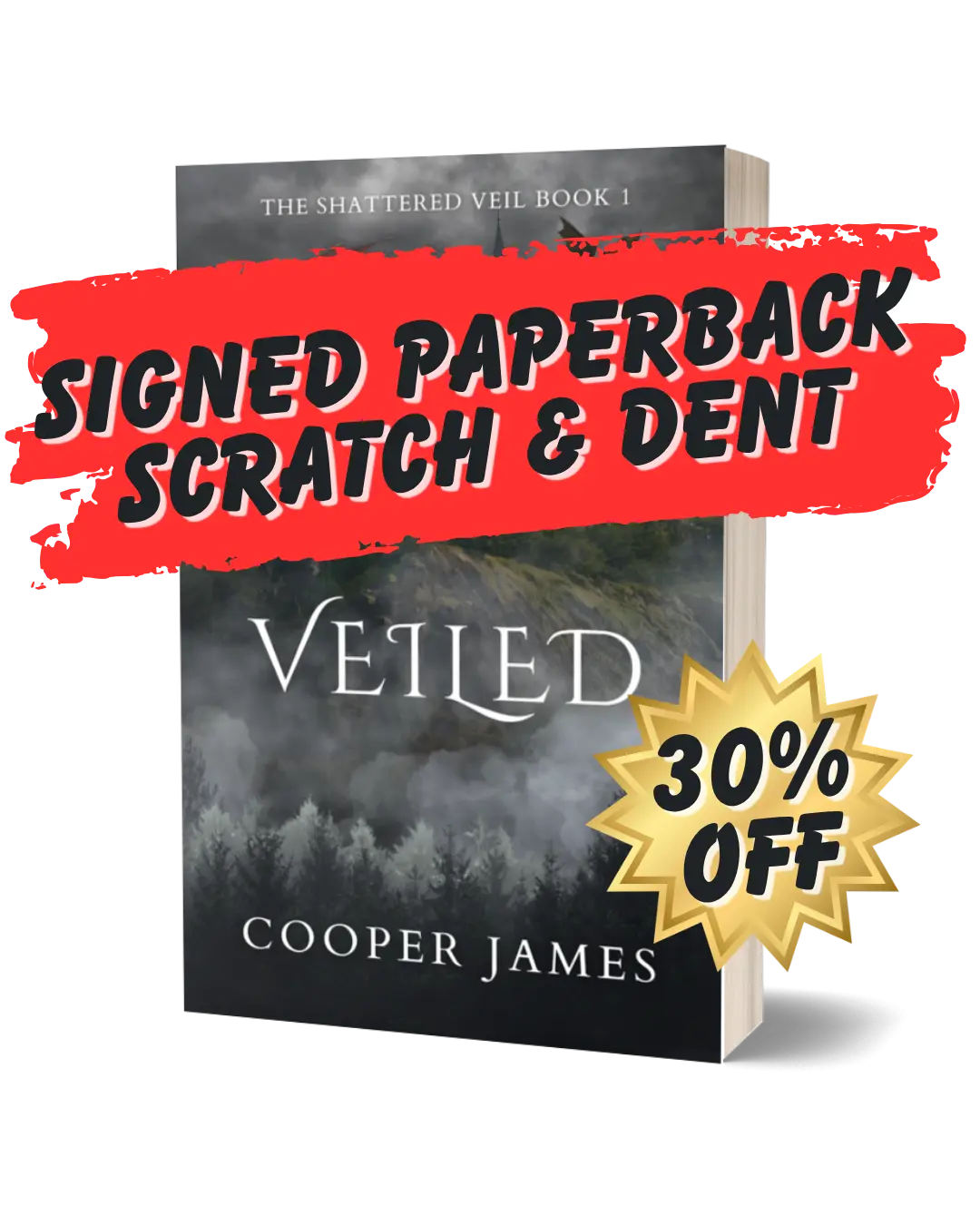 SIGNED VEILED SCRATCH & DENT PAPERBACK